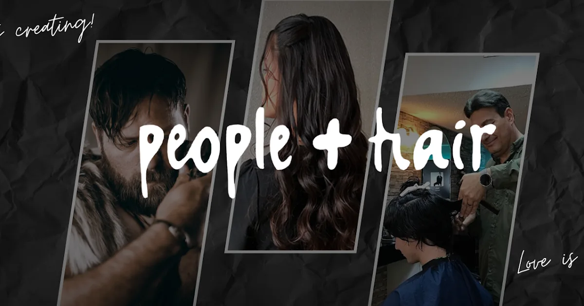 People + Hair