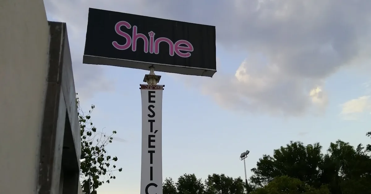 ESTÉTICA SHINE CIUDAD VICTORIA