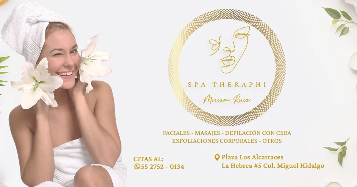 SPA Theraphi Tláhuac MR