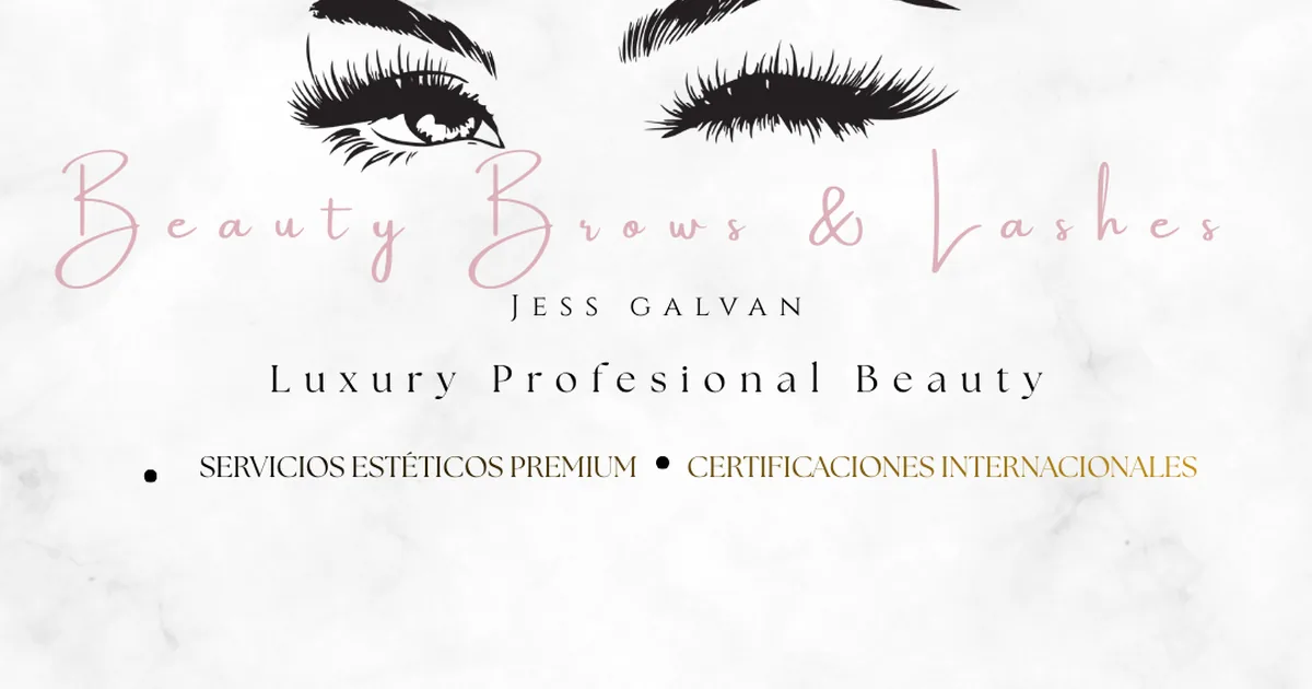 Beauty Brows & Lashes Jess Galvan