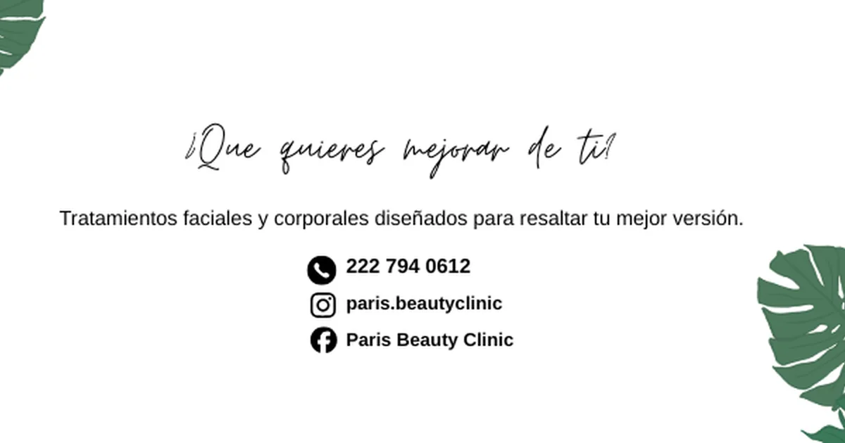 Paris Clínica de Belleza (Beauty Clinic, Clinique de Beauté) Puebla